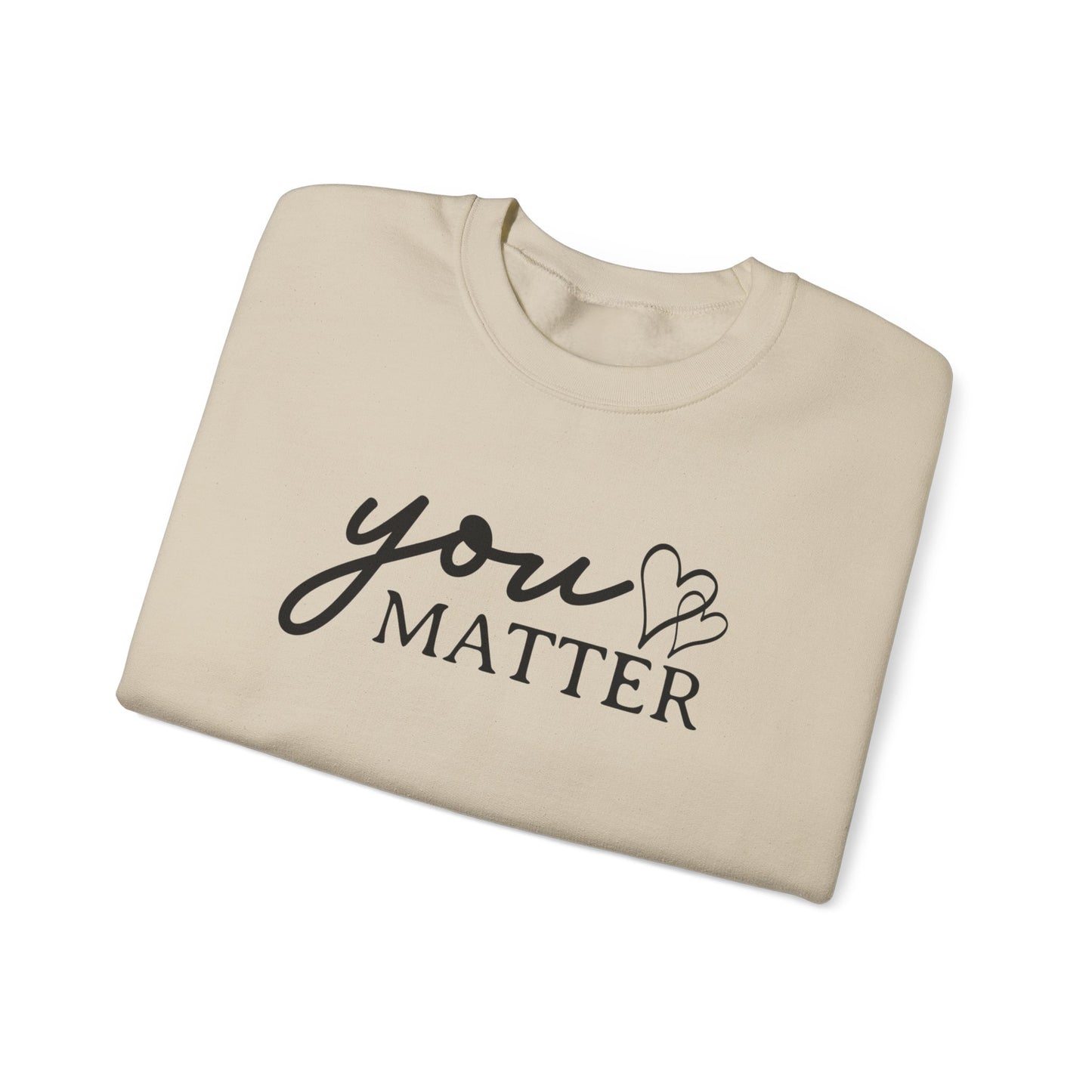 Dear Person Behind Me | You Matter | Mental Health Awareness | Unisex Heavy Blend™ Crewneck Sweatshirt