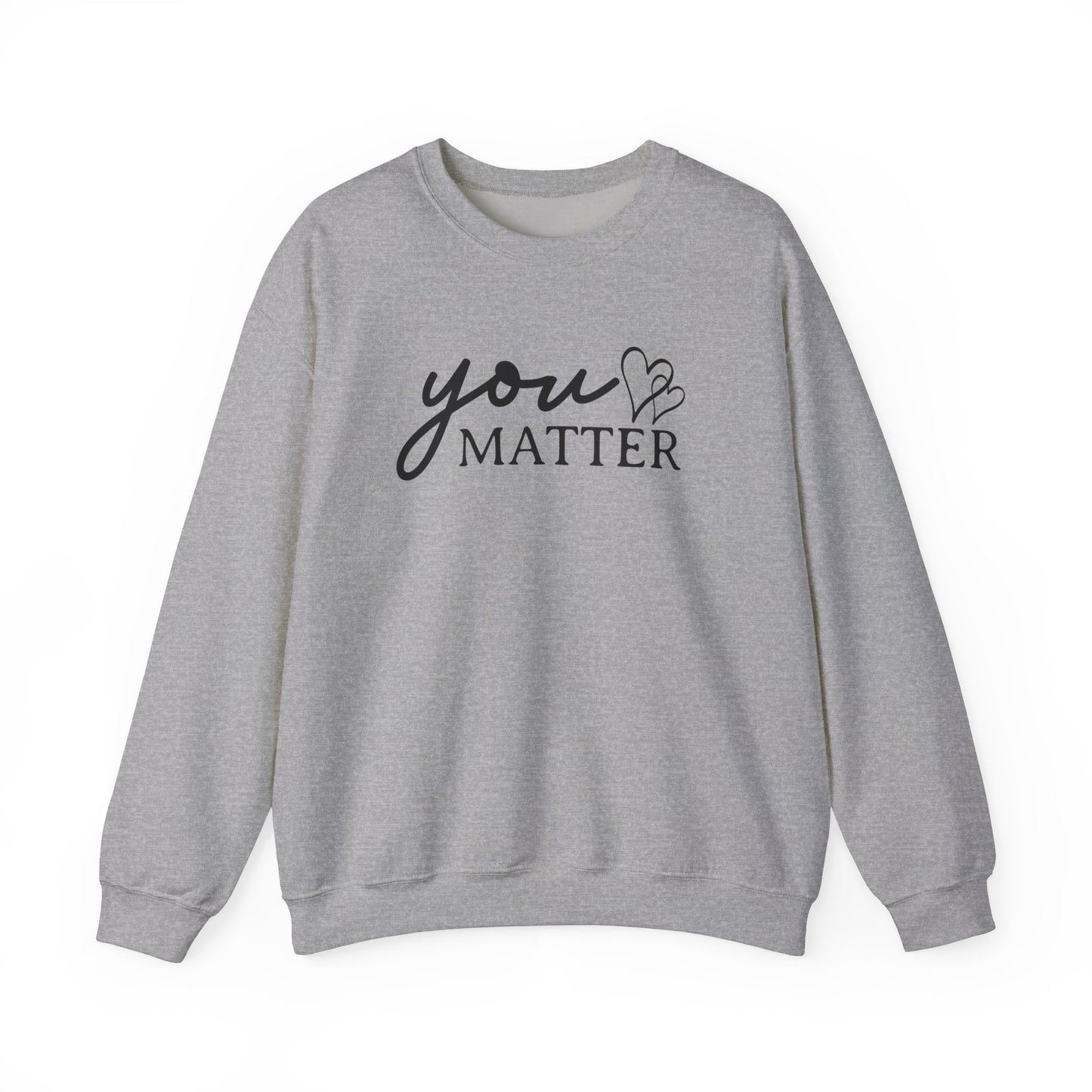 Dear Person Behind Me | You Matter | Mental Health Awareness | Unisex Heavy Blend™ Crewneck Sweatshirt