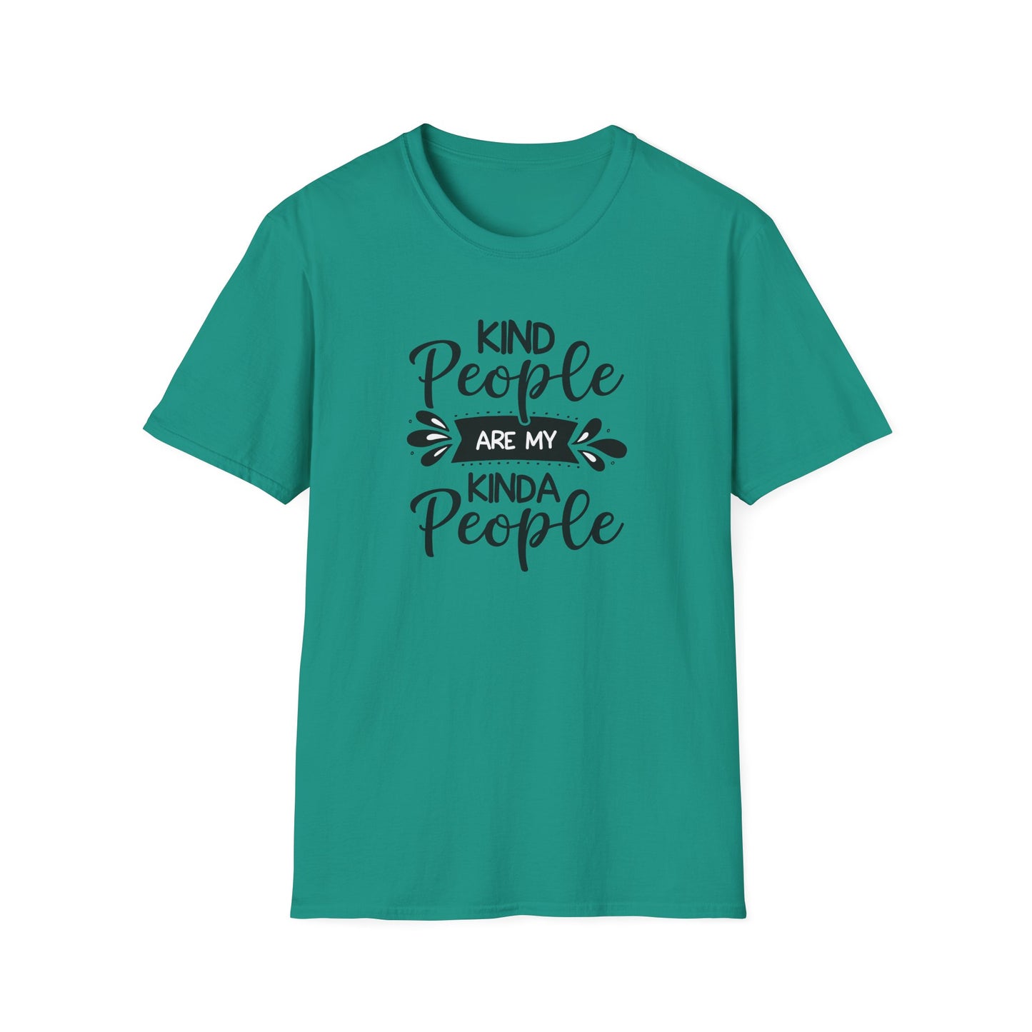 KIND PEOPLE ARE MY KIND OF PEOPLE Unisex Softstyle T-Shirt