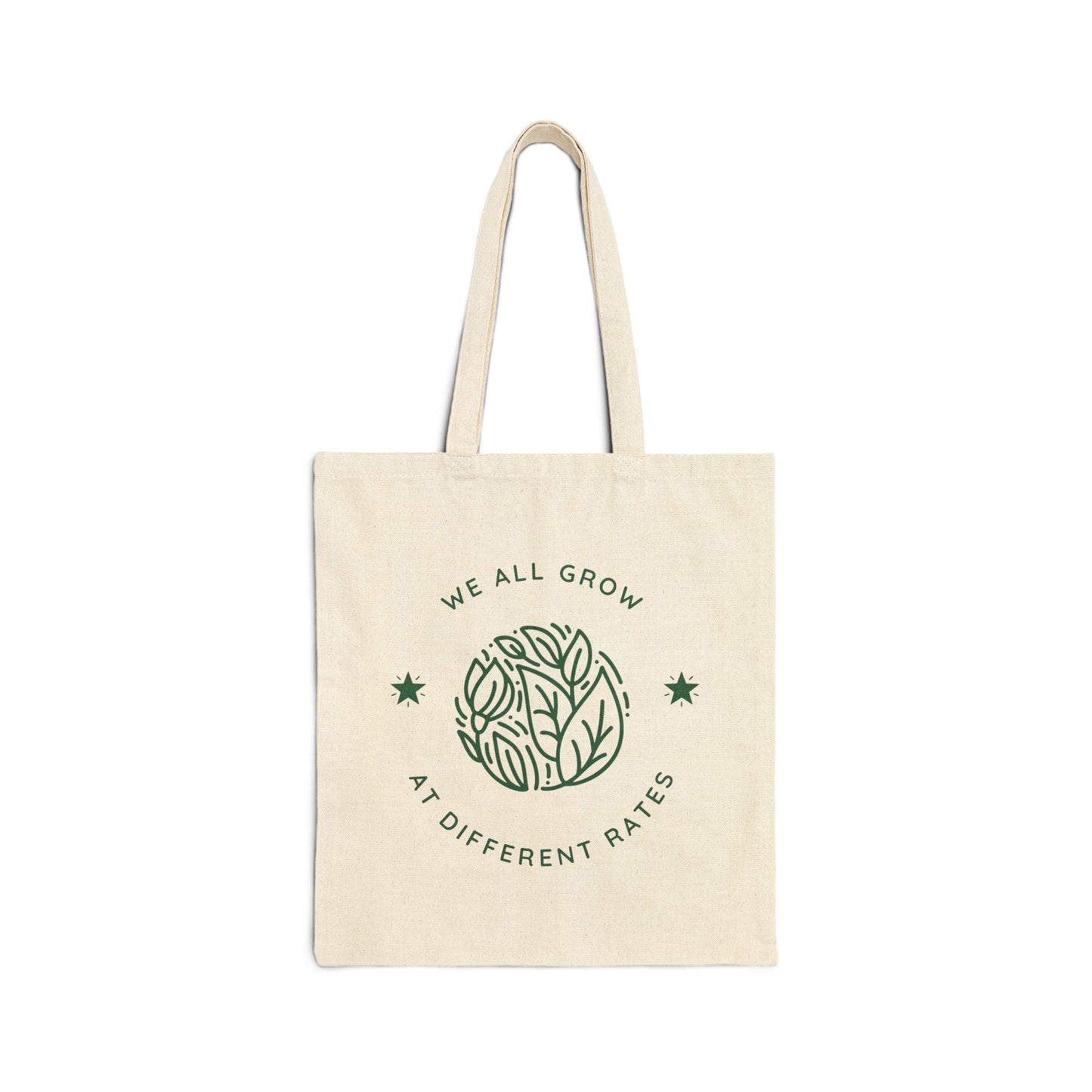 We All Grow at Different Rates Cotton Canvas Tote Bag