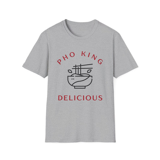 PHO KING DELICOUS | FUNNY FOOD HUMOR Unisex Softstyle T-Shirt