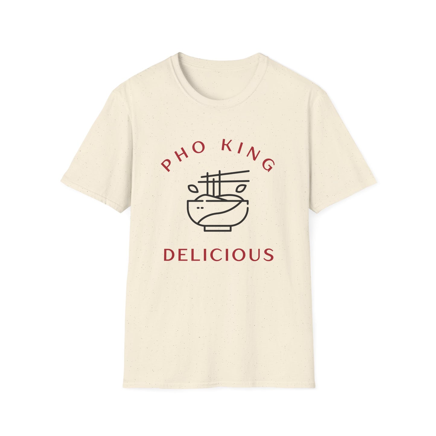 PHO KING DELICOUS | FUNNY FOOD HUMOR Unisex Softstyle T-Shirt