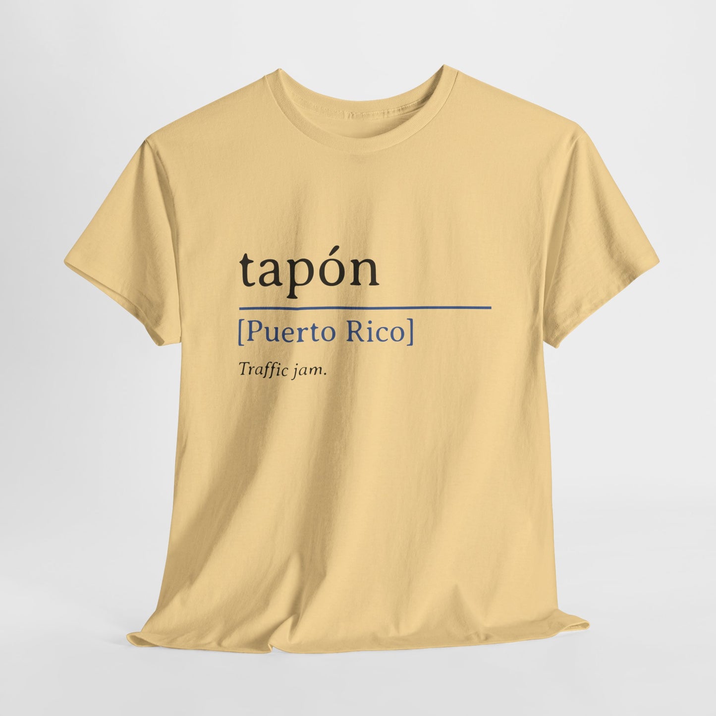 Tapón Definition Shirt | Puerto Rican Saying Tee | Unisex Heavy Cotton Tee