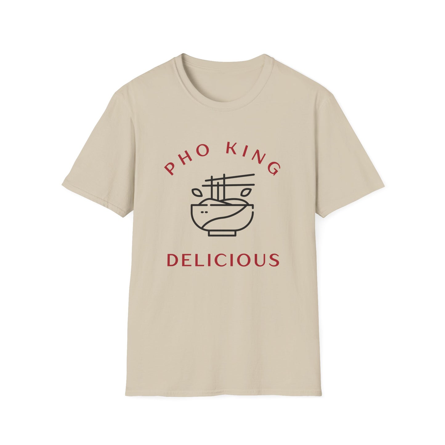 PHO KING DELICOUS | FUNNY FOOD HUMOR Unisex Softstyle T-Shirt