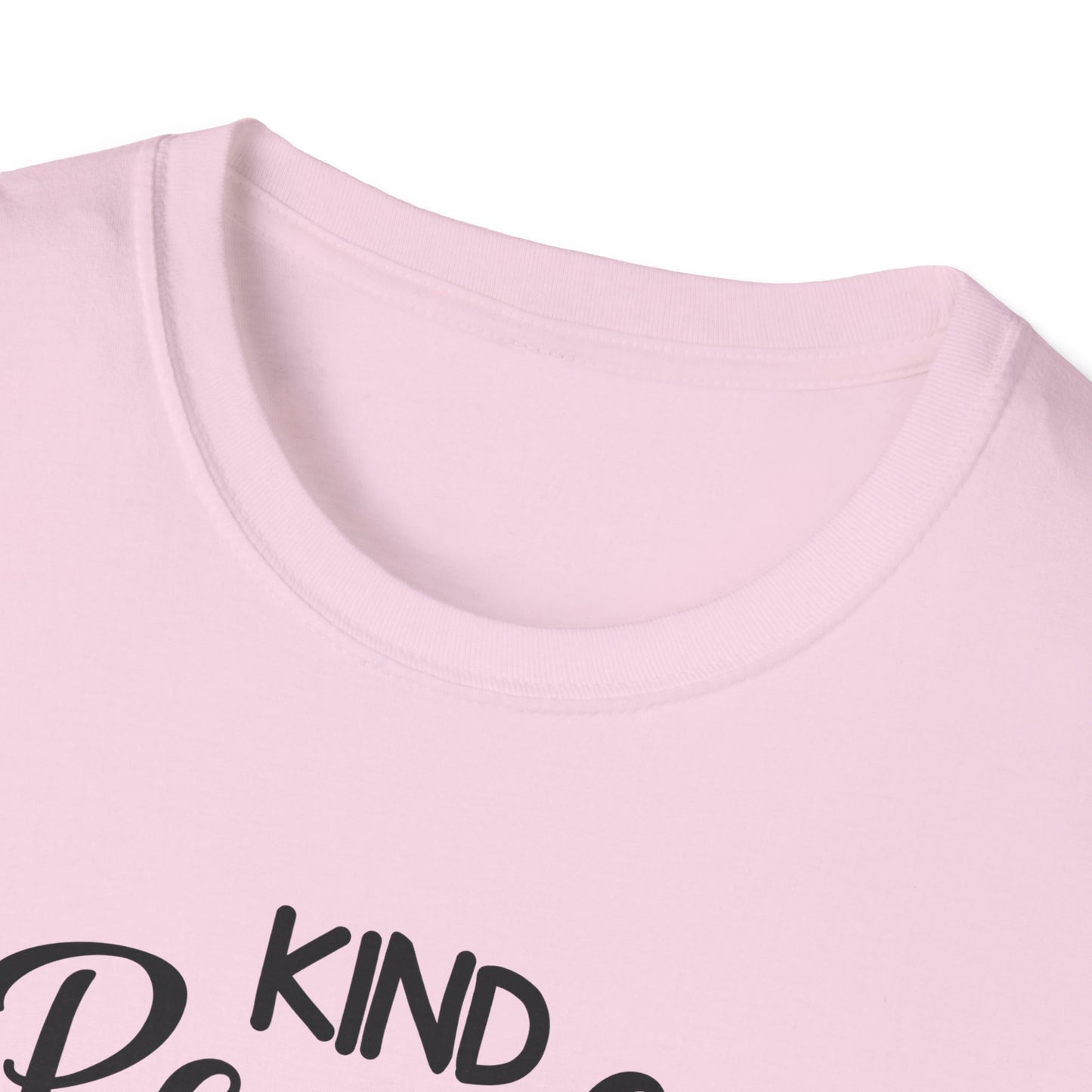 KIND PEOPLE ARE MY KIND OF PEOPLE Unisex Softstyle T-Shirt