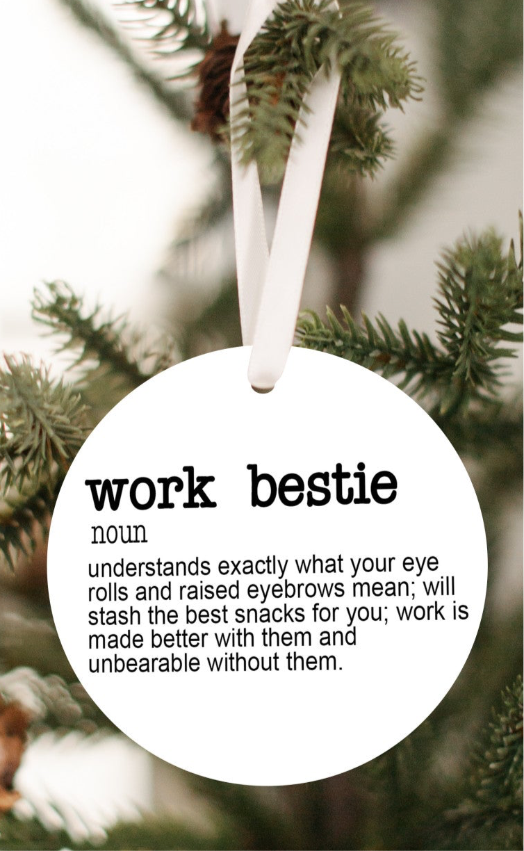 Work Bestie Ornament