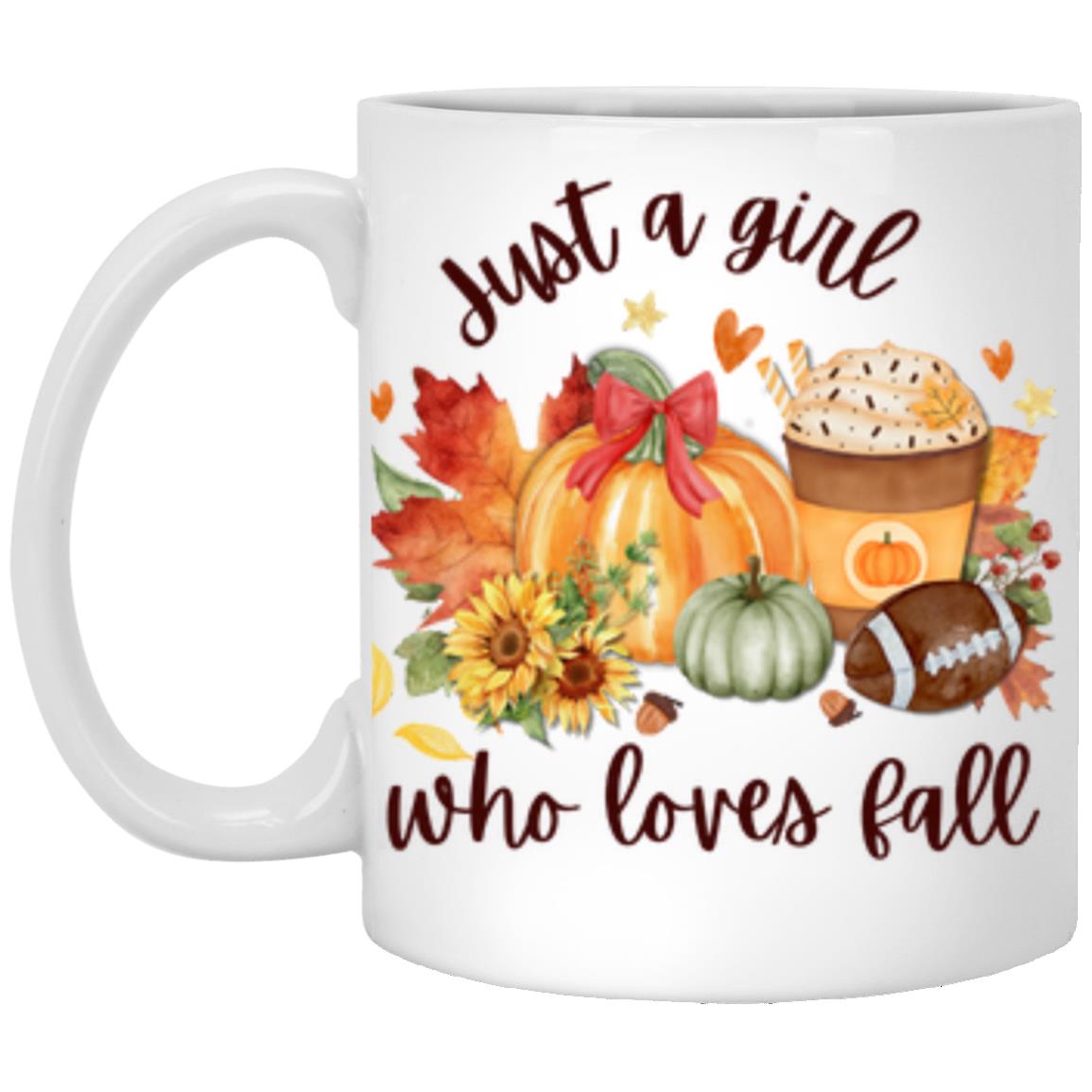 Just a Girl that Loves Fall | Autumn Mug