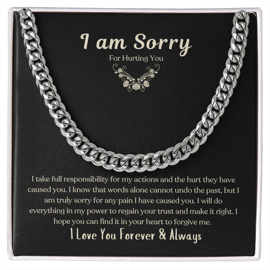 I am Sorry | Gift for Loved One | Cuban Link Chain