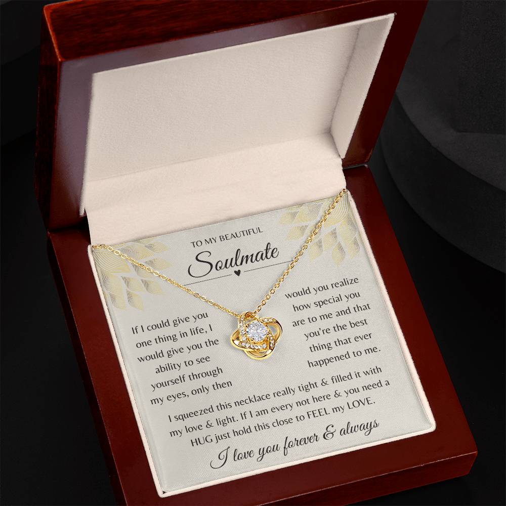 To My Beautiful Soulmate | My Love Necklace Love Knot Gift for you Love