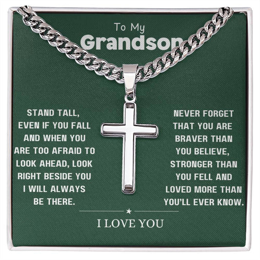 To my Grandson | Love you | Support and Encouragement | Words of Wisdon | Artisan Cross Necklace on Cuban Chain w/ MC