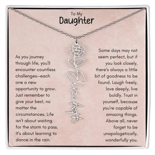 To My Daughter - Flower Vertical Name Necklace | Personalize with Birth Flower