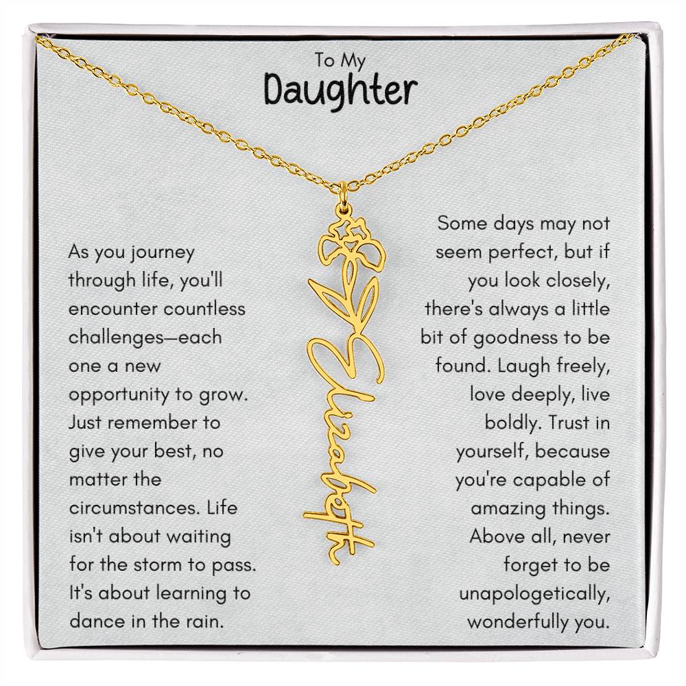 To My Daughter - Flower Vertical Name Necklace | Personalize with Birth Flower