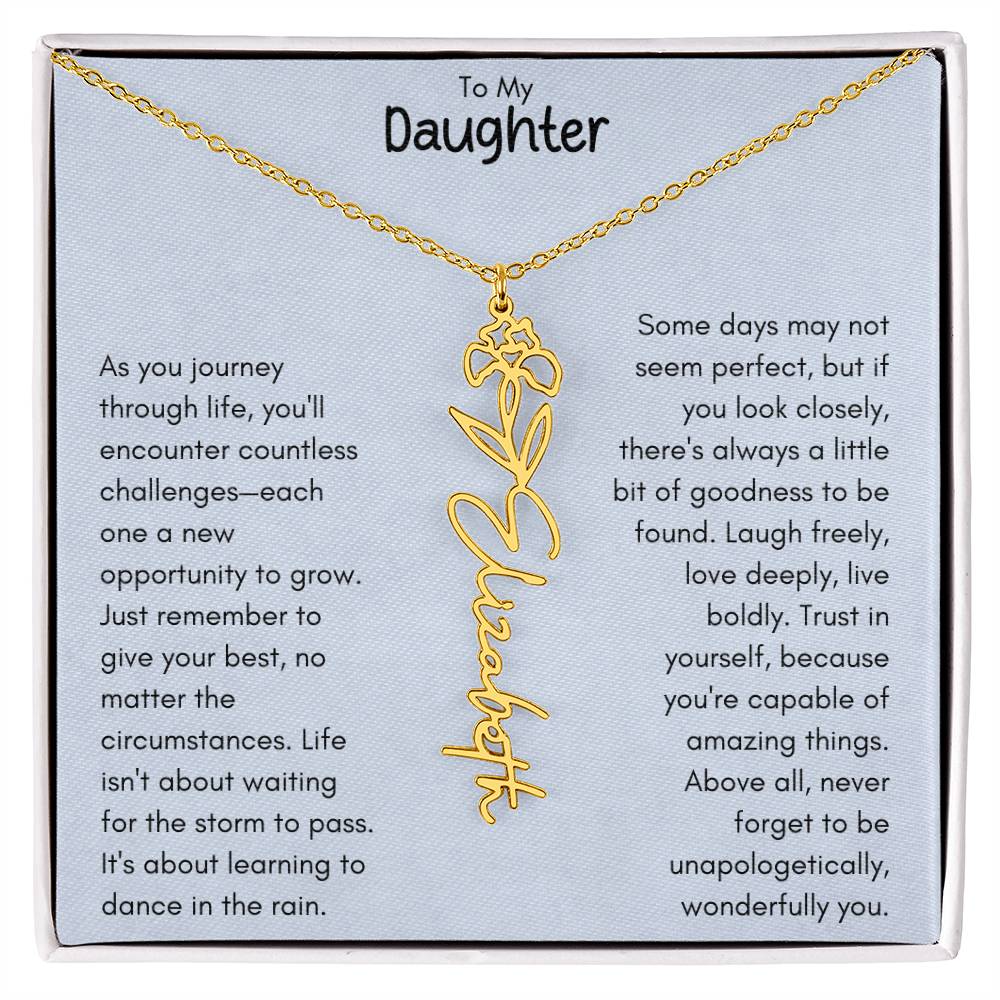 To My Daughter - Flower Vertical Name Necklace | Personalize with Birth Flowe