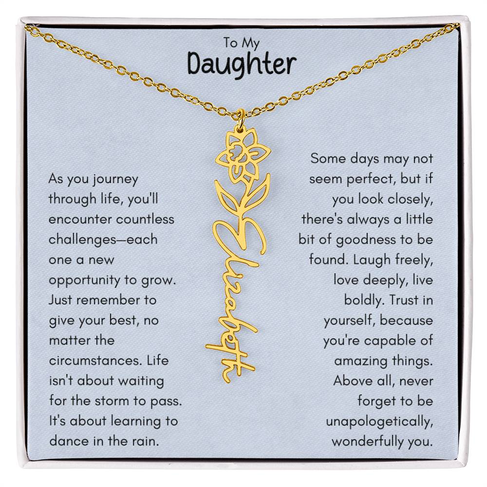 To My Daughter - Flower Vertical Name Necklace | Personalize with Birth Flowe