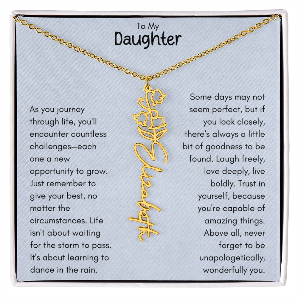 To My Daughter - Flower Vertical Name Necklace | Personalize with Birth Flowe