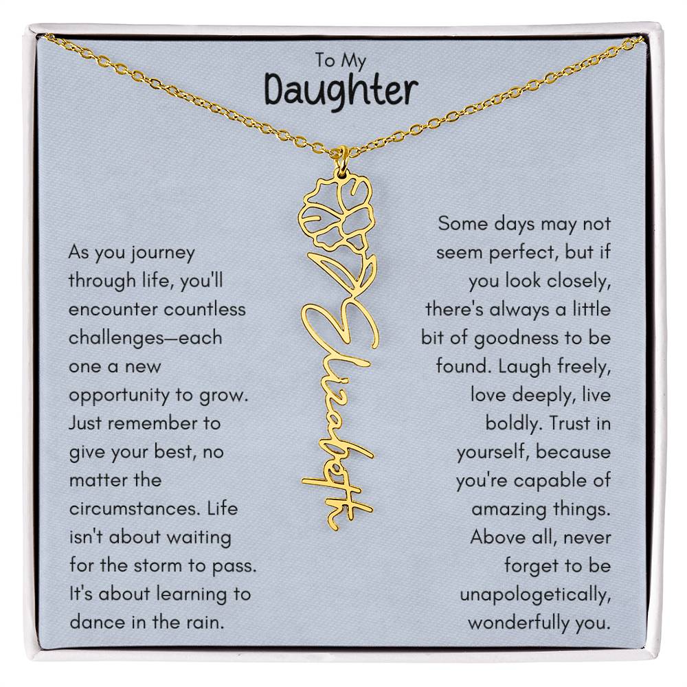 To My Daughter - Flower Vertical Name Necklace | Personalize with Birth Flowe