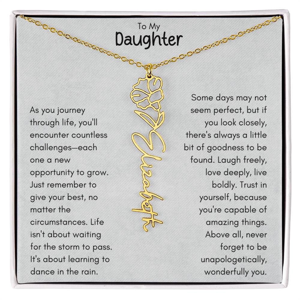 To My Daughter - Flower Vertical Name Necklace | Personalize with Birth Flower