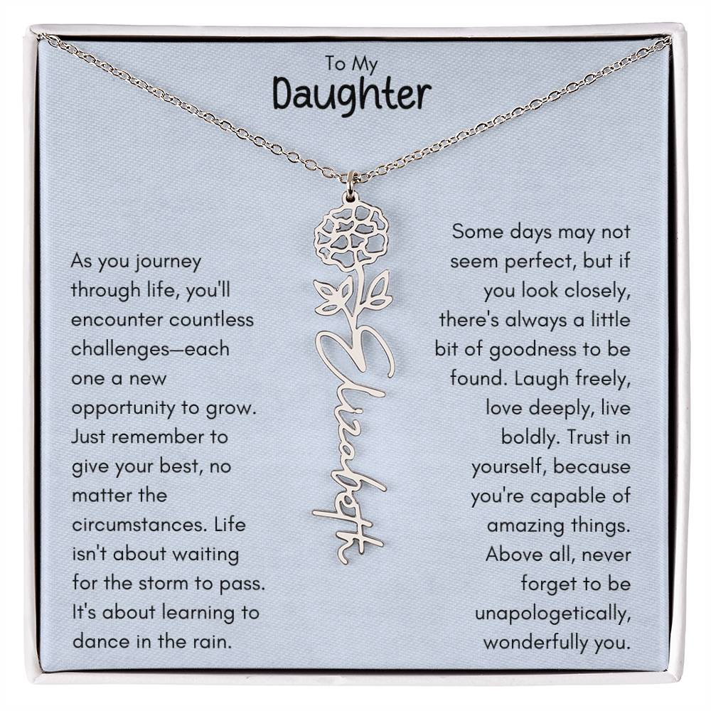 To My Daughter - Flower Vertical Name Necklace | Personalize with Birth Flowe