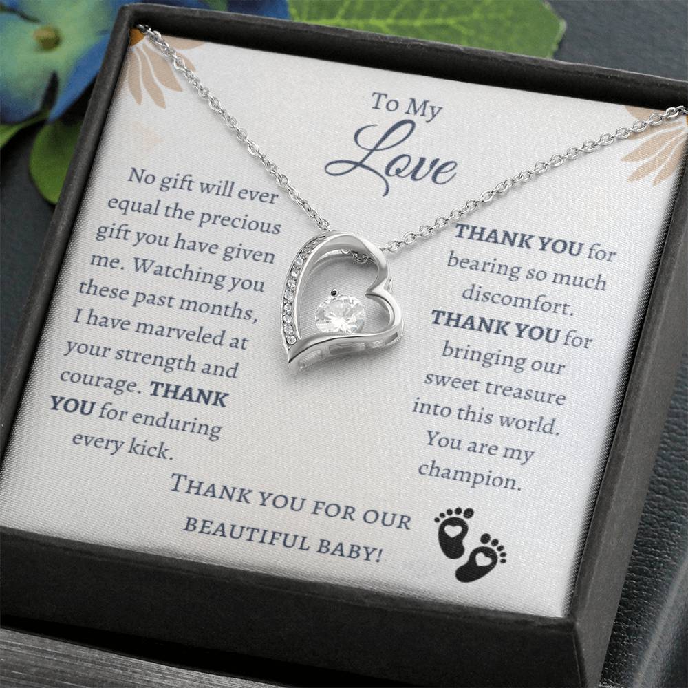 To My Love | Thank You for Our Beautiful Baby | Forever Love Necklace