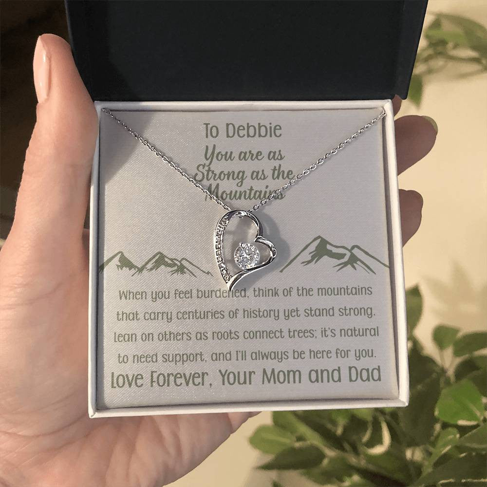 You Are as Strong as the Mountains | Personalized Gift Forever Love Necklace | Poem and Gift Box Included