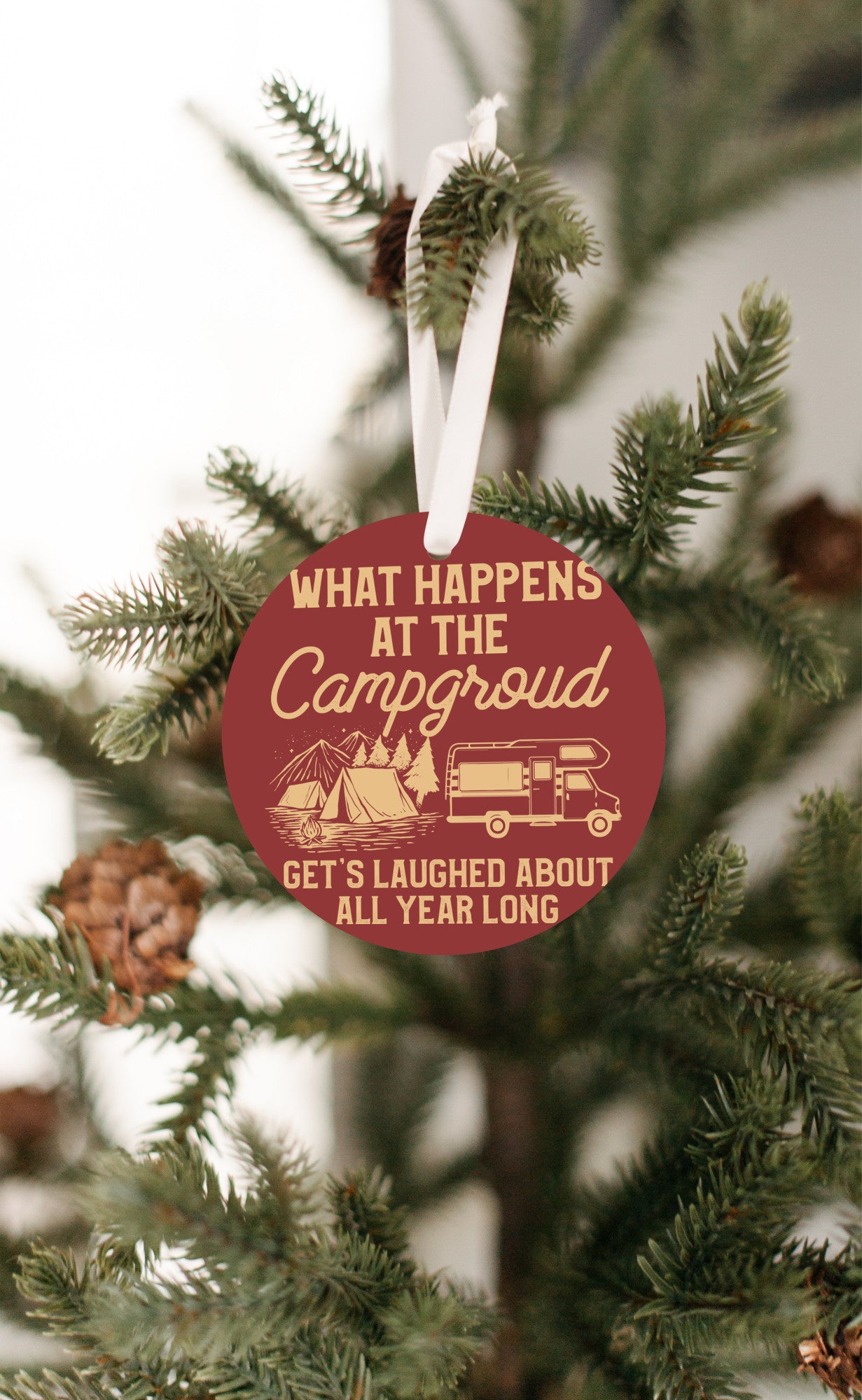 What happens at the Campground | Funny Ornament