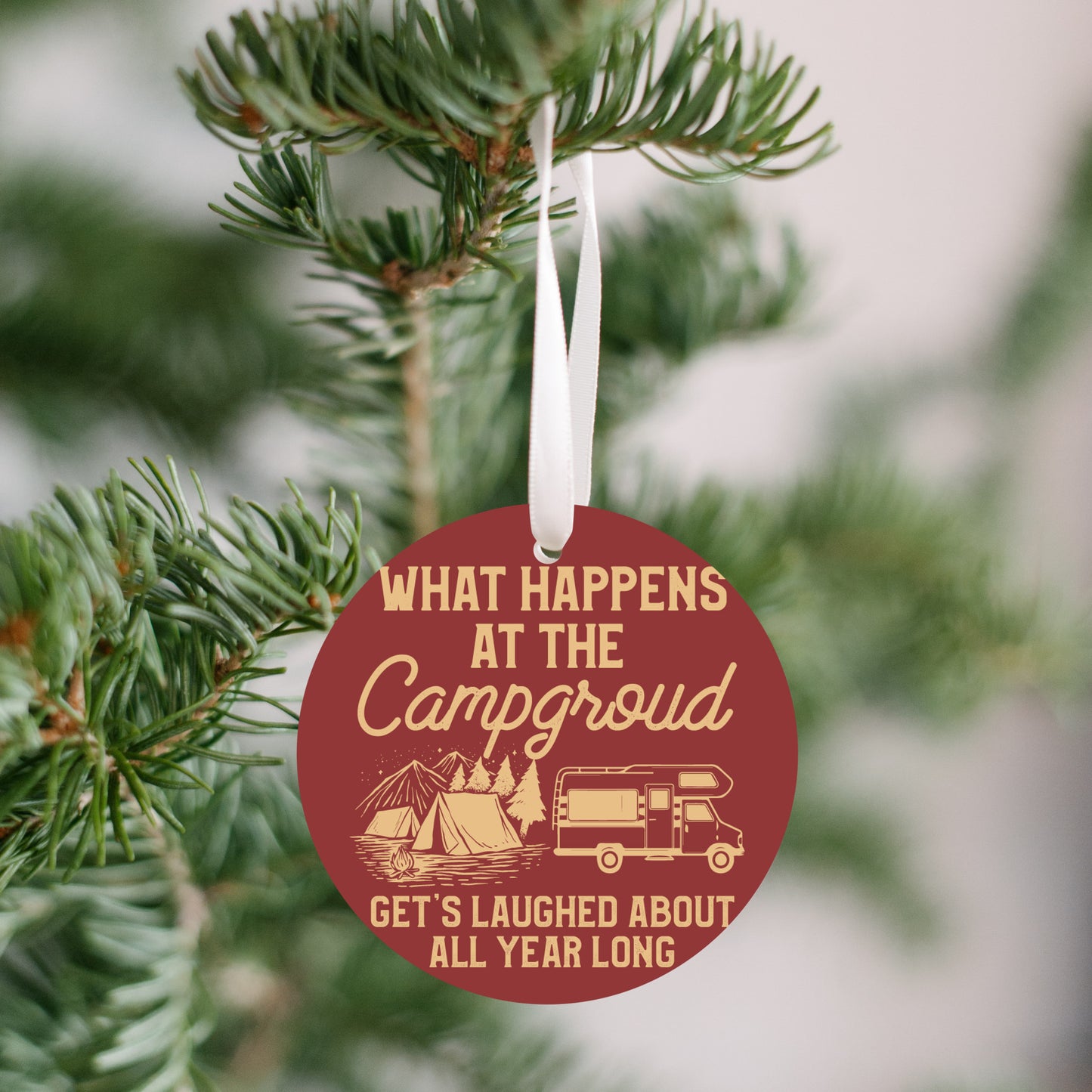 What happens at the Campground | Funny Ornament