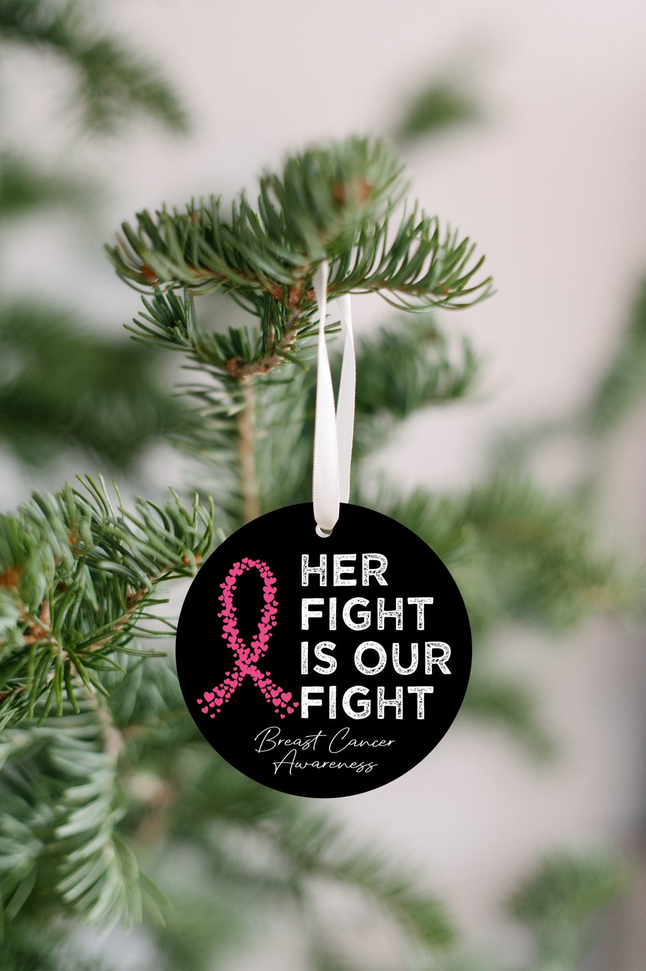 Her Fight Is Our Fight | Breast Cancer Awareness Ornament