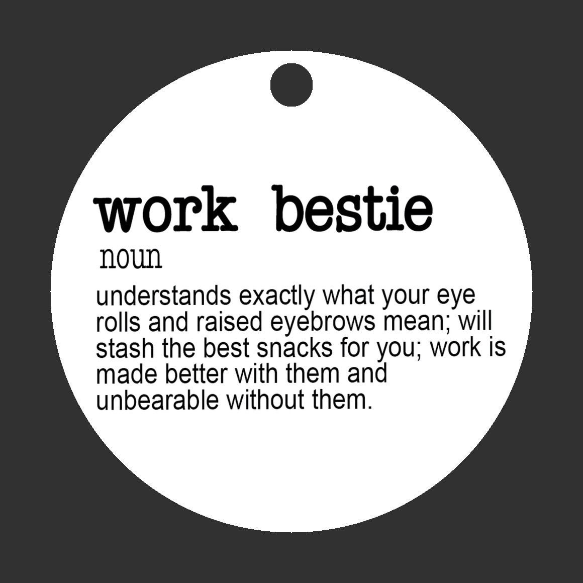 Work Bestie Ornament