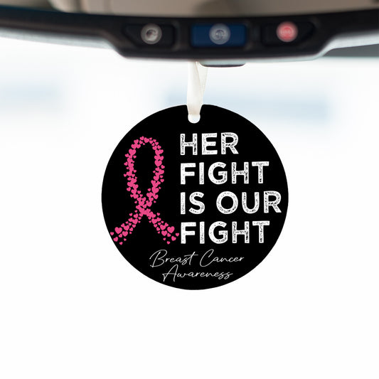 **Her Fight Is Our Fight | Breast Cancer Awareness Ornament**