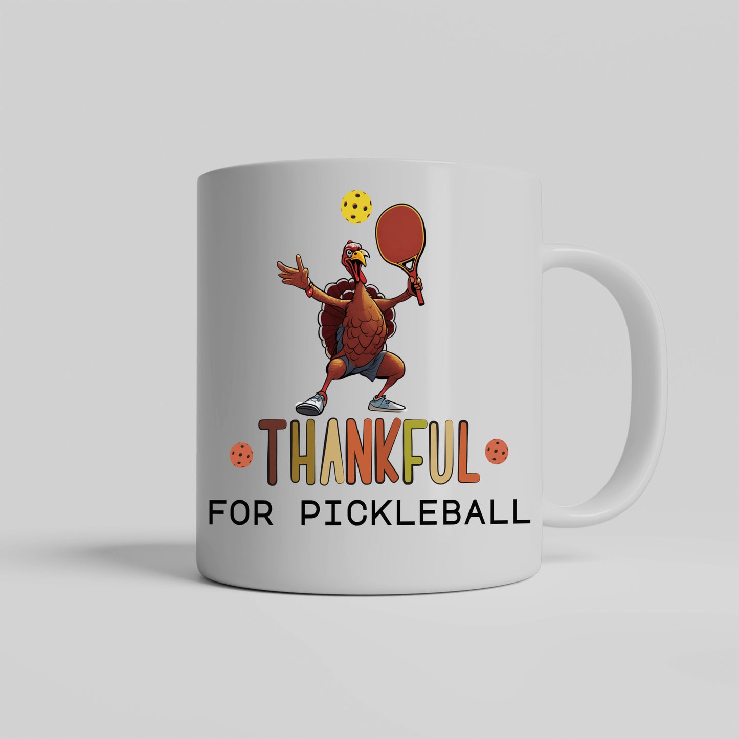 "Thankful for Pickleball" Funny Turkey Mug - Perfect for Thanksgiving & Pickleball Fans