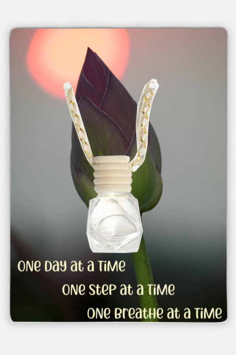 One Day at a Time, One Step at a Time, One Breath at a Time | Flower Bud | Hanging Mood Diffuser | Balsam + Cedar